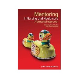 Mentoring in Nursing and Healthcare: A Practical Approach