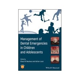 Management of Dental Emergencies in Children and Adolescents