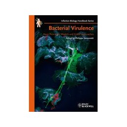 Bacterial Virulence: Basic Principles, Models and Global Approaches
