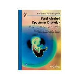 Fetal Alcohol Spectrum Disorder: Management and Policy Perspectives of FASD