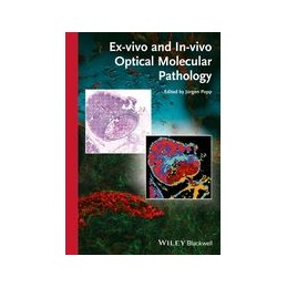 Ex-vivo and In-vivo Optical...