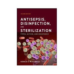 Antisepsis, Disinfection,...