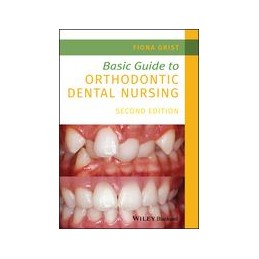 Basic Guide to Orthodontic Dental Nursing