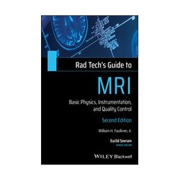 Rad Tech's Guide to MRI:...