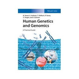 Human Genetics and Genomics: A Practical Guide