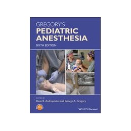 Gregory's Pediatric Anesthesia
