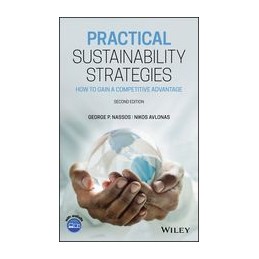 Practical Sustainability Strategies: How to Gain a Competitive Advantage