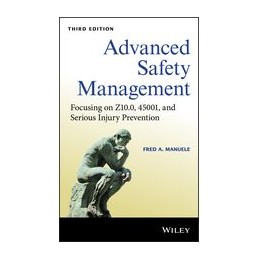 Advanced Safety Management: Focusing on Z10.0, 45001, and Serious Injury Prevention