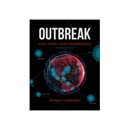 Outbreak: Cases in Real-World Microbiology