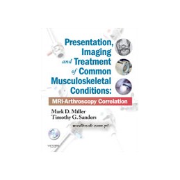 Presentation, Imaging and Treatment of Common Musculoskeletal Conditions