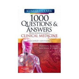 1000 Questions and Answers from Kumar & Clark's Clinical Medicine