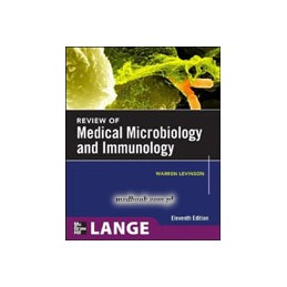 Review of Medical Microbiology and Immunology, Eleventh Edition ISE