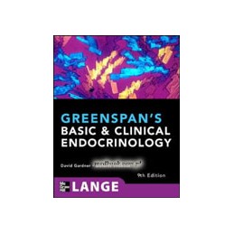 Greenspan's Basic and Clinical Endocrinology, Ninth Edition ISE