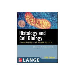 Histology and Cell Biology:...