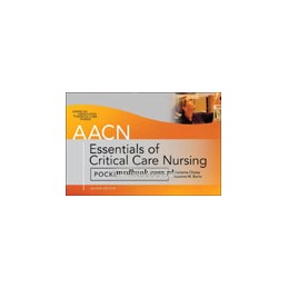 AACN Essentials of Critical-Care Nursing Pocket Handbook, Second Edition ISE