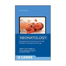 Neonatology: Management,  Procedures, On-Call Problems, Diseases, and Drugs, Sixth Edition ISE