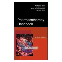 Pharmacotherapy Handbook, Seventh Edition ISE