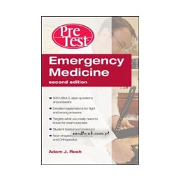 Emergency Medicine PreTest Self-Assessment and Review, Second Edition ISE