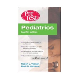 Pediatrics PreTest Self-Assessment and Review, Twelfth Edition ISE