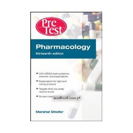 Pharmacology: PreTest Self-Assessment and Review, Thirteenth Edition ISE