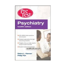 Psychiatry PreTest Self-Assessment & Review, Twelfth Edition ISE