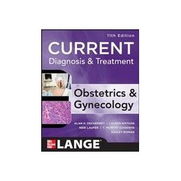 Current Diagnosis & Treatment Obstetrics & Gynecology, Eleventh Edition ISE