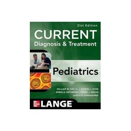 CURRENT Diagnosis and Treatment Pediatrics, Twenty-First Edition ISE