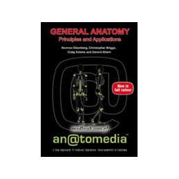 General Anatomy - Principles & Applications (an@tomedia series)