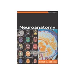 Neuroanatomy: Text and Atlas