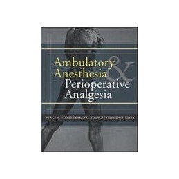 Ambulatory Anesthesia and Perioperative Analgesia