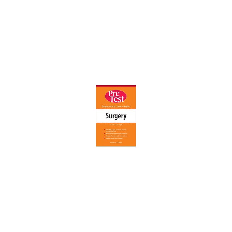 Surgery: PreTest Self-Assessment & Review - - McGraw Hill / Medical