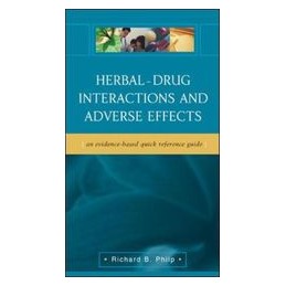 Herbal-Drug Interactions and Adverse Effects: An Evidence-Based Quick Reference Guide