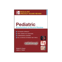 Pediatric Examination and Board Review