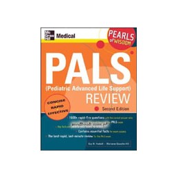 PALS (Pediatric Advanced Life Support) Review