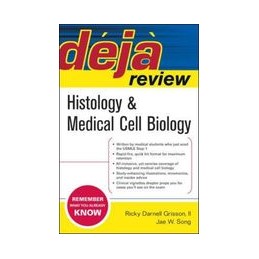 Deja Review Histology & Medical Cell Biology