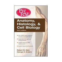 Anatomy, Histology, and Cell Biology PreTest Self-Assessment and Review, Third Edition