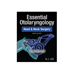 Essential Otolaryngology:...