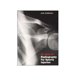 An Atlas of Radiography for Sports Injuries