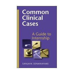 Common Clinical Cases: A Guide to Internship