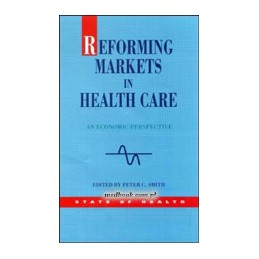 Reforming Markets In Health...
