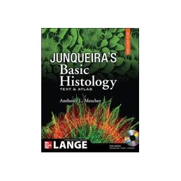 Junqueira's Basic Histology with CDROM, 12th Edition