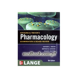 Katzung & Trevor's Pharmacology Examination and Board Review, Ninth Edition