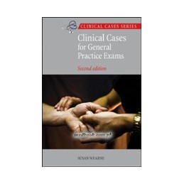 Clinical Cases for General Practice Exams