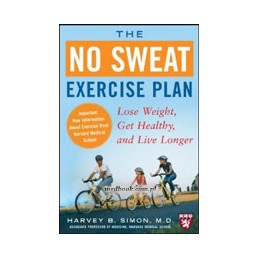 The No Sweat Exercise Plan