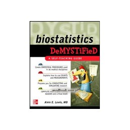 Biostatistics DeMYSTiFied