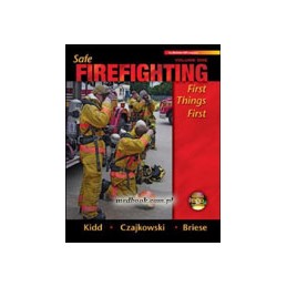 Safe Firefighting-First...