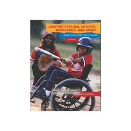 Adapted Physical Activity, Recreation, and Sport: Crossdisciplinary and Lifespan