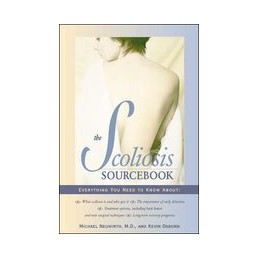 The Scoliosis Sourcebook