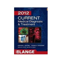 CURRENT Medical Diagnosis and Treatment 2012, Fifty-First Edition