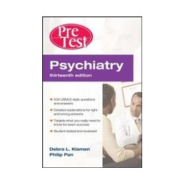 Psychiatry PreTest Self-Assessment And Review, Thirteenth Edition